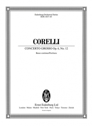 Corelli, Arcangelo, Concerto grosso F-Dur op. 6/12 fr 2 Violinen, Violoncello, Streicher und Bc Partitur mit Basso Continuo