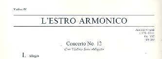 Konzert E-Dur L'Estro Armonico op.3,12 RV265 fr Violine, Streicher und Bc Violine 4