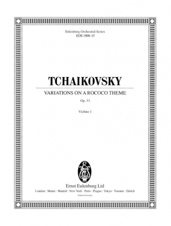 Tschaikowsky, Pjotr Iljitsch, Variationen ber ein Rokoko-Thema op. 33 fr Orchester Violine 1