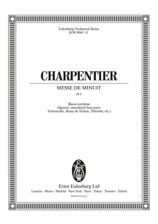 Charpentier, Marc-Antoine, Messe de Minuit H 9 fr gem Chor, Soli, 2 Flten, Streicher und Bc Basso continuo