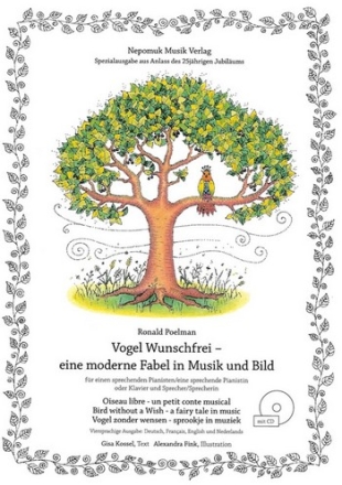 Vogel Wunschfrei (+CD) fr Sprecher und Klavier (einen sprechenen Pianisten) 2 Spielpartituren (st/en/frz/nl)