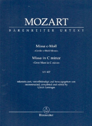 Groe Messe c-Moll KV427 fr Soli, gem Chor und Orchester Studienpartitur