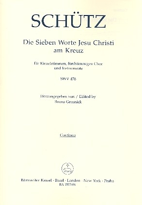 Die sieben Worte Jesu Christi am Kreuz SWV478 fr Einzelstimmen, Chor und Orchester,    Cello/Ba