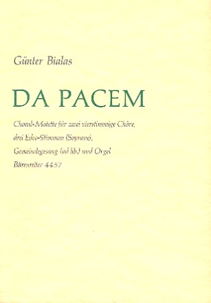 Da pacem fr 3 Soprane, 2 gem Chre und Orgel (Gemeinde ad lib) Partitur