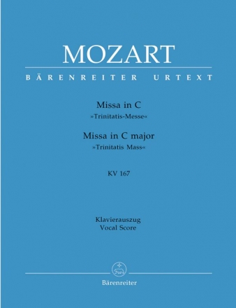 Messe C-Dur KV167 fr Soli, gem Chor und Orchester Klavierauszug