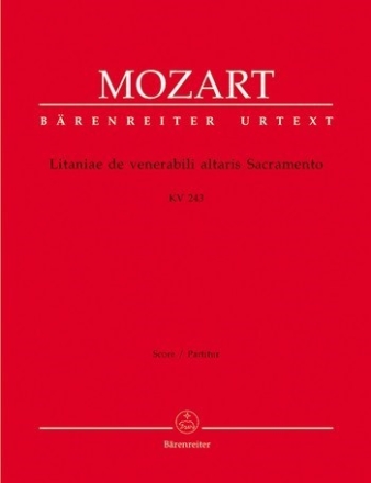 Litaniae de venerabili altaris Sacramento - KV 243 Partitur, Urtextausgabe Soli/GemCh/Orch