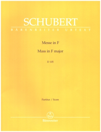 Messe in F-Dur D 105 fr Soli, gem Chor und Orchester Partitur (la)