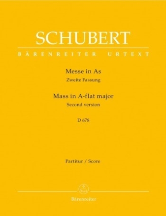 Messe As-Dur D678 2. Fassung fr Soli, gem Chor und Orchester Partitur