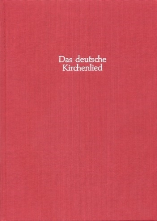 :Die Melodien bis 1570: Melodien aus Autorendrucken und Liederblttern (Text- und Notenband) Gesamtausgabe, Sammelband