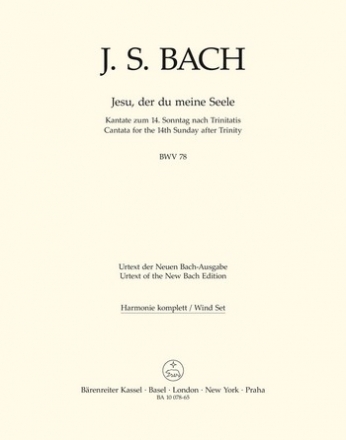 Jesu, der du meine Seele Kantate zum 14. Sonntag nach Trinitatis BWV 78 Harmoniestimmen Fl/2 Ob/Hn