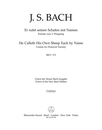 Er rufet seinen Schafen mit Namen Kantate Nr.175 BWV175 Stimme(n), Urtextausgabe Vc/KB/Bc