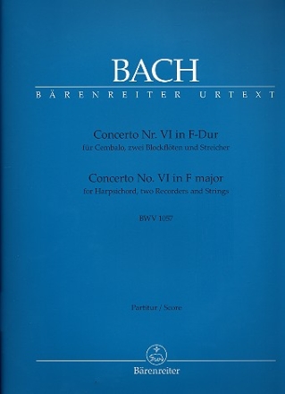 Konzert F-Dur Nr.6 BWV1057 fr Cembalo und Streicher Partitur