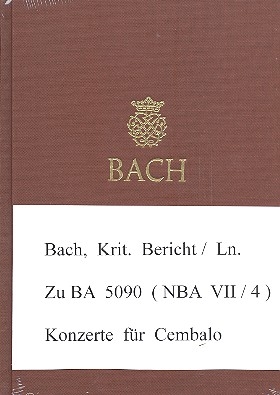 Neue Ausgabe smtlicher Werke Serie 7 Band 4 8 Konzerte BWV 1052-1059 kritischer Bericht,  gebunden