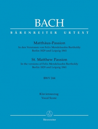 Matthus-Passion in den Versionen von Mendelssohn fr Soli, gem Chor und Orchester Klavierauszug (dt)