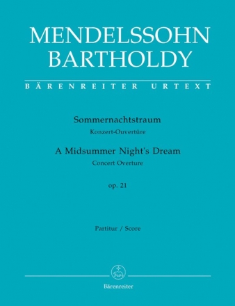 Sommernachtstraum op.21 fr Orchester Partitur