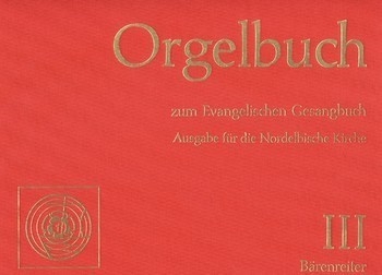 Orgelbuch zum EG Nordelbische Kirche Band 3