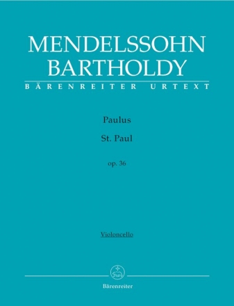 Paulus op.36 fr Soli, Chor und Orchester Violoncello