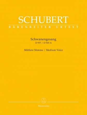 Schwanengesang D957 / D965a  fr Gesang (mittel) und Klavier praktische Ausgabe