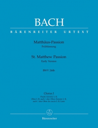 Matthus-Passion - BWV 244b Harmoniestimmen, Urtextausgabe Chorus I: V1/V2/Va/Chorus II: V1/V2/V