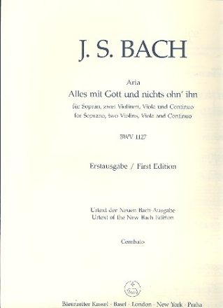 Alles mit Gott und nichts ohn' ihn fr Sopran, 2 Violinen, Viola und Bc Cembalo