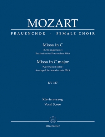 Missa C-Dur KV317 fr Soli, Frauenchor und Orchester Klavierauszug