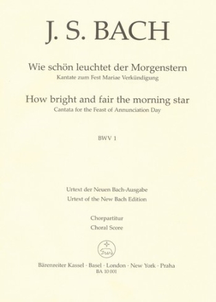 Wie schn leuchtet der Morgenstern Kantate Nr.1 BWV1 Chorpartitur