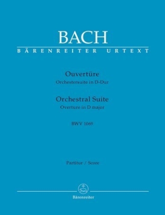 Ouvertre D-Dur Nr.4 BWV1069 fr Orchester Partitur