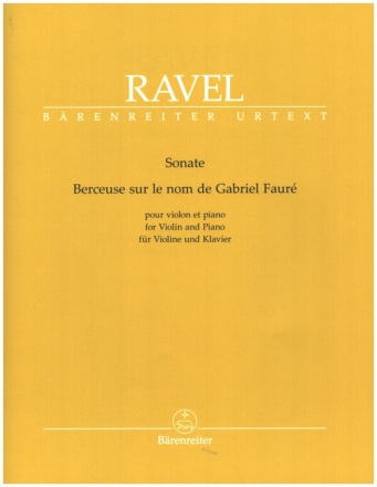 Sonate  und  Berceuse sur le nom de Faur fr Violine und Klavier