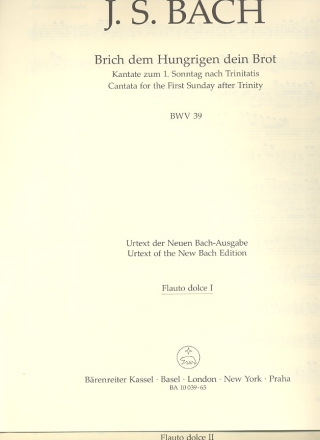 Brich dem Hungrigen dein Brot BWV39 Kantate  Nr.39 BWV 39 Harmoniestimmen