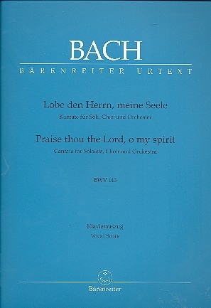 Lobe den Herrn meine Seele Kantate BWV143 Nr.143 Klavierauszug