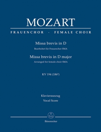 Missa brevis D-Dur KV194 (KV186h fr Soli, Frauenchor und Orchester Klavierauszug