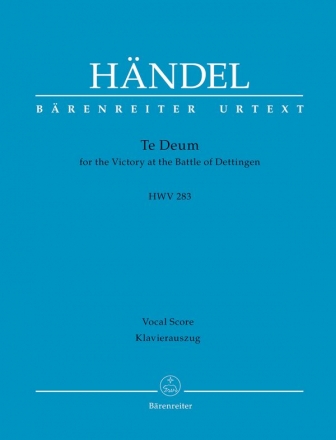 Dettinger Te Deum HWV283 fr Soli, gem Chor und Orchester Klavierauszug (en)