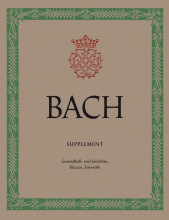 Bach, J.S., Comments on basso continuo and harmony, counterpoint studi  Complete edition, Facsimile, Anthology, Urtext edition