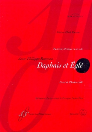 Opera omnia sries 4 vol.22 Daphnis et gl rduction chant et piano