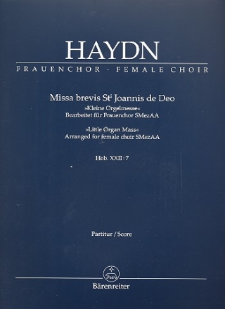 Missa brevis Sti. Joannis de Deo Hob.XXII:7 fr Sopran, Frauenchor und Orchester Partitur