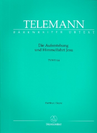 Die Auferstehung und Himmelfahrt Jesu TWV6:6 fr Soli, gem Chor und Orchester Partitur,  broschiert