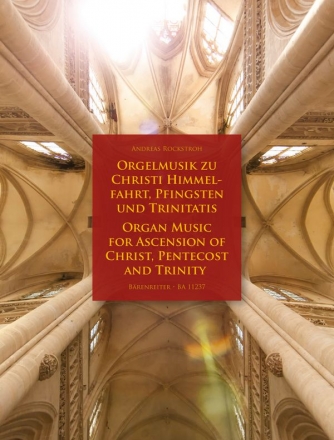 Orgelmusik zu Christi Himmelfahrt, Pfingsten und Triniatis