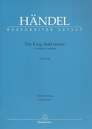 The King shall rejoice HWV260 fr gem Chor und Orchester Klavierauszug (en)