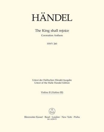 The King shall rejoice HWV260 fr gem Chor und Orchester Violine 2 (Violine 3)