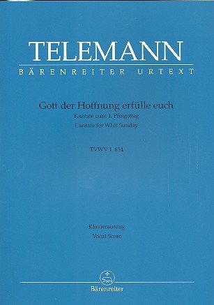 Gott der Hoffnung erflle euch TWV1:634 fr Soli, gem Chor und Orchester Klavierauszug