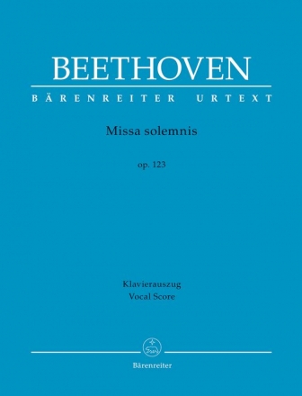 Missa solemnis op.123 fr Soli, gem Chor und Orchester Klavierauszug