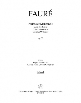 Faur, Gabriel Pellas et Mlisande op. 80 -Suite fr Orchester- V2 Stimme(n)