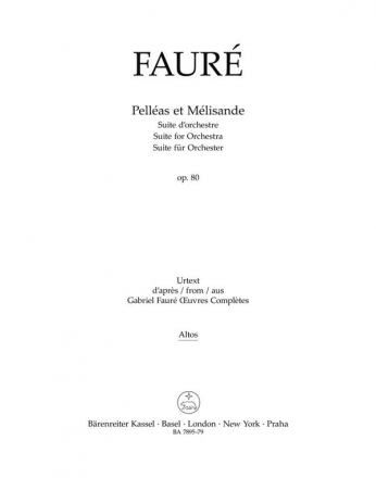 Faur, Gabriel Pellas et Mlisande op. 80 -Suite fr Orchester- Va Stimme(n)