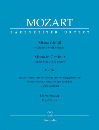 Groe Messe c-Moll KV427 fr Soli, gem Chor und Orchester Klavierauszug