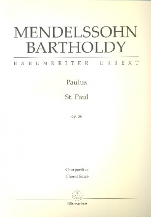 Paulus op.36 fr Soli, gem Chor und Orchester Chorpartitur (dt/en)