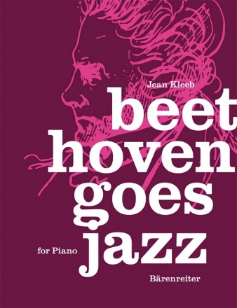 Beethoven goes Jazz: fr Klavier