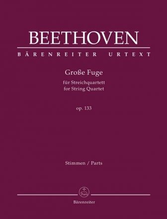 Groe Fuge op.133 fr Streichquartett Stimmen