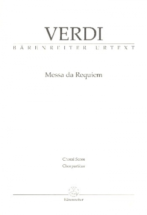 Messa da Requiem fr Soli, gem Chor und Orchester Chorpartitur