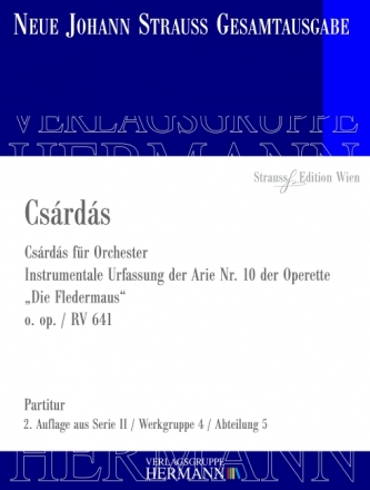 Strau (Sohn), Johann, Csrds o. op. RV 641 Orchester Partitur und Kritischer Bericht