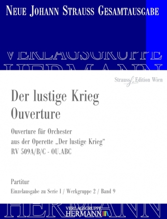 Strau (Sohn), Johann, Der lustige Krieg RV 509A/B/C-OU Orchester Partitur